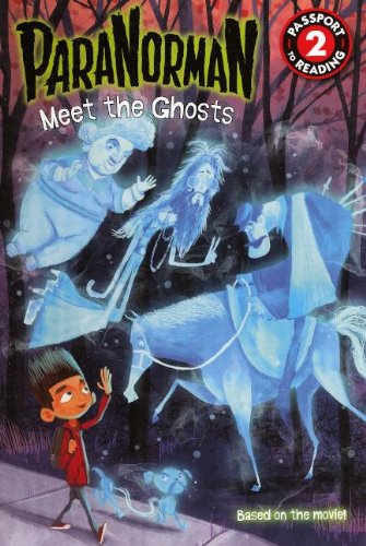 Paranorman: Meet The Ghosts by Lucy Rosen