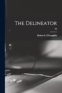 The Delineator; 63 by Robert S O'Loughlin