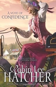 A Vote of Confidence (The Sisters of Bethlehem Springs)