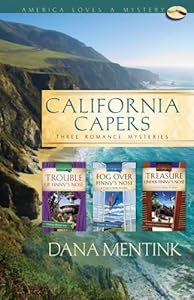 California Capers: Trouble Up Finny's Nose/Fog Over Finny's Nose/Treasure Under Finny's Nose