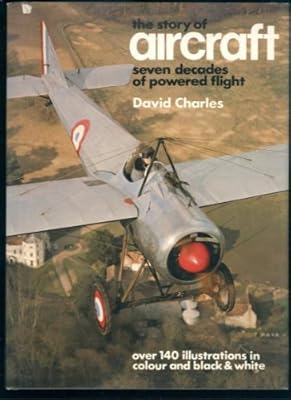 Seven decades of powered flight: The story of aircraft