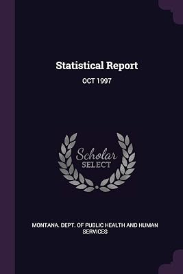 Statistical Report: OCT 1997