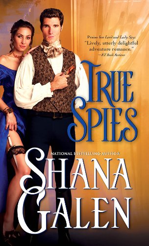True Spies by Shana Galen