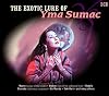 ...Sumac: Exotic Lure of Yma Sumac [from 3 CD Bear Family Box Set]