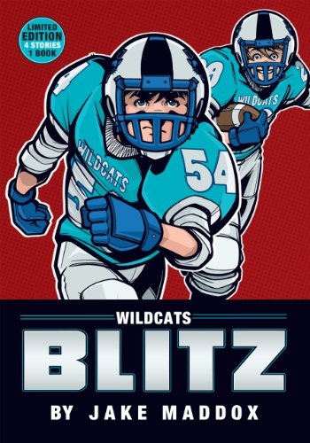 Jake Maddox: Wildcats Blitz by Jake Maddox
