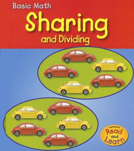 Sharing and Dividing (Heinemann Read and Learn) by Diyan Leake