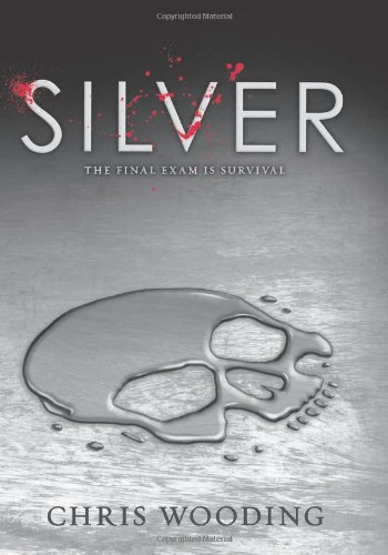 Silver by Chris Wooding
