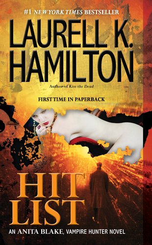 Hit List by Laurell K. Hamilton