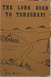 The Long Road to Tehachapi