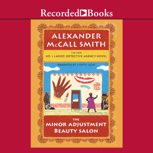The Minor Adjustment Beauty Salon by Alexander McCall Smith