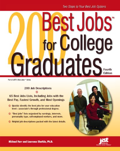 200 Best Jobs for College Graduates by Laurence Shatkin