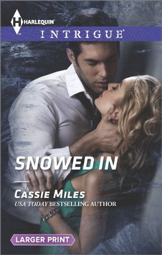 Snowed In by Cassie Miles