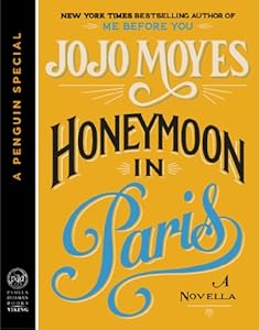 Honeymoon in Paris: A Novella
