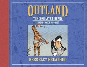Berkeley Breathed's Outland: The Complete Collection by Berkeley Breathed