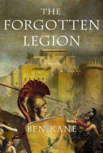 The Forgotten Legion by Ben Kane