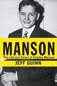Manson: The Life and Times of Charles Manson