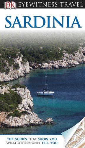 DK Eyewitness Travel Guide: Sardinia by Gillian Price                       (Contributor),