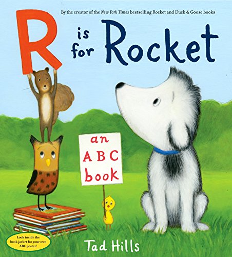 R Is for Rocket: An ABC Book by Tad Hills