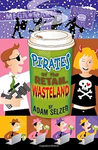 Pirates of the Retail Wasteland