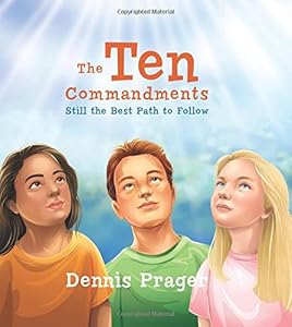 The Ten Commandments: Still the Best Path to Follow