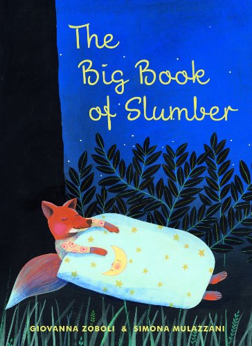 The Big Book of Slumber by Giovanna Zoboli