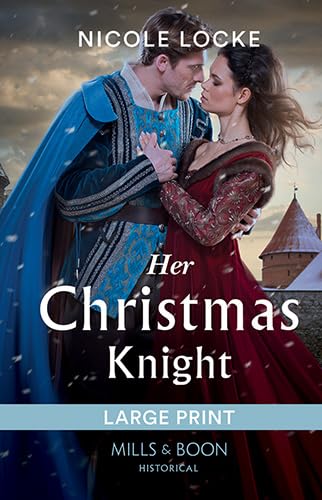 Her Christmas Knight by Nicole Locke
