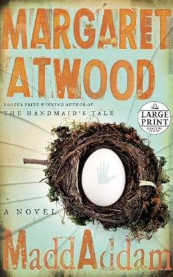 MaddAddam: A Novel