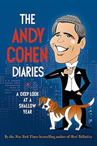 The Andy Cohen Diaries: A Deep Look at a Shallow Year