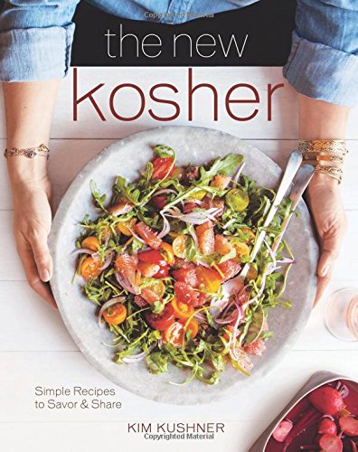 The New Kosher by Kim Kushner