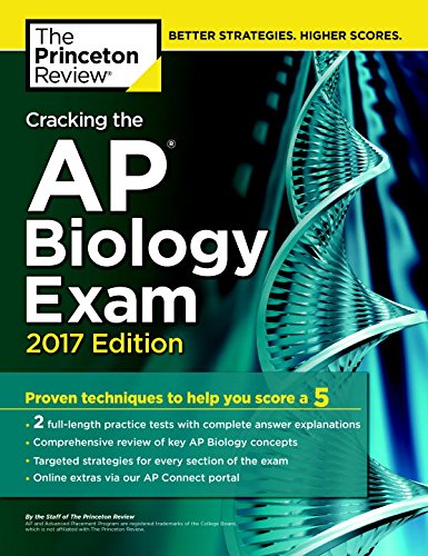 Cracking the AP Biology Exam, 2017 Edition by Princeton Review