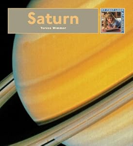 Saturn (My First Look at the Planets)