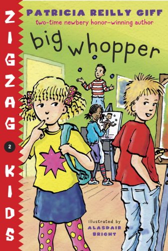 Big Whopper (Zigzag Kids) by Patricia Reilly Giff