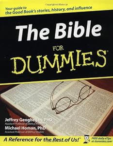 The Bible for Dummies by Jeffrey C. Geoghegan