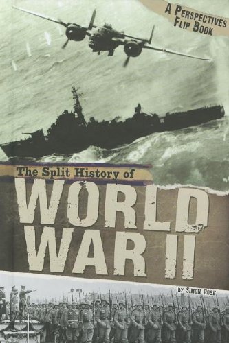 The Split History of World War II: A Perspectives Flip Book by Simon Rose