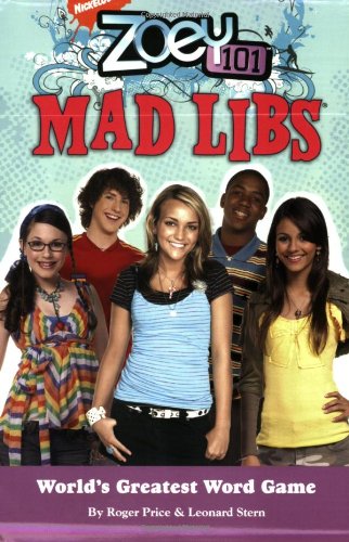 Zoey 101 Mad Libs by Roger Price