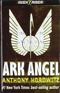 Ark Angel by Anthony Horowitz