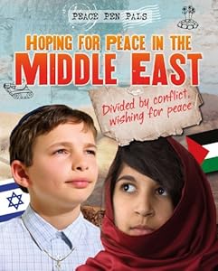 Hoping for Peace in the Middle East (Peace Pen Pals)