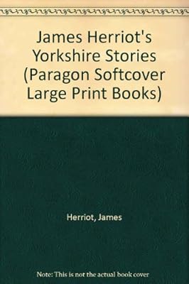 James Herriot's Yorkshire Stories (Paragon Softcover Large Print Books)