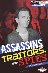 Assassins, Traitors, and Spies