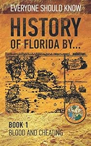 History of Florida by...: Blood and cheating (1) by Konstantin Ashrafyan