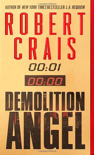 Demolition angel by Robert Crais