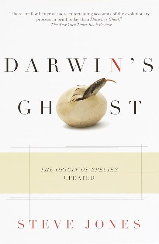 Darwin's Ghost: The Origin of Species Updated by Steve Jones
