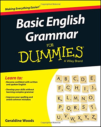 Basic English Grammar For Dummies by Geraldine Woods