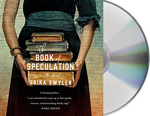 The Book of Speculation: A Novel by Erika Swyler