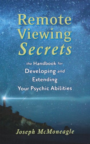 Remote Viewing Secrets: A Handbook by Joseph McMoneagle