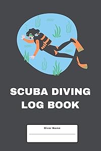 Scuba Diving Log Book for Deep Divers: Keep Track Of Diving Trips by Jack Adams Publishing