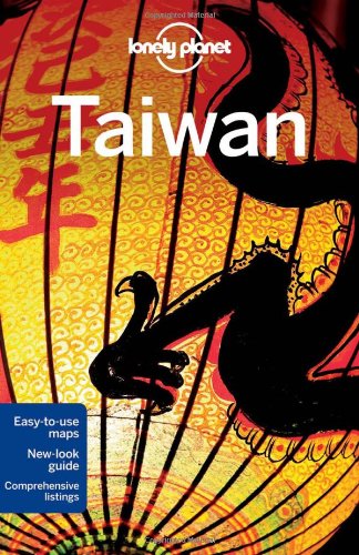 Lonely Planet Taiwan by Robert Kelly
