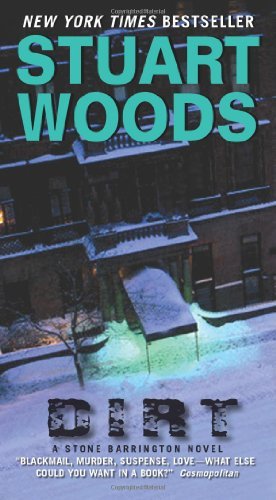 Dirt (Stone Barrington Book 2) by Stuart Woods