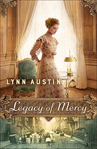 Legacy of Mercy by LYNN AUSTIN