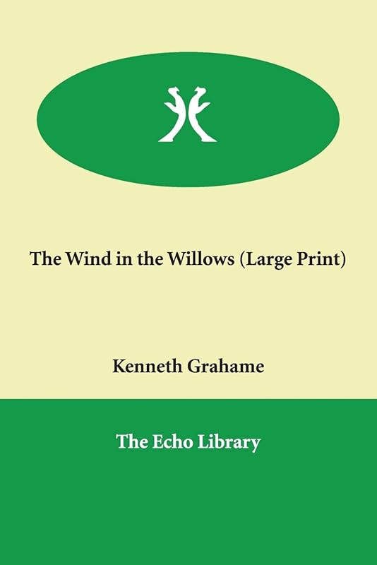 The Wind in the Willows by Kenneth Grahame